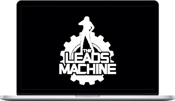 John Anthony – The Leads Machine