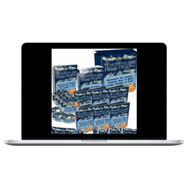 Joe McCall - Wholesaling Lease Options (Real Estate Course)