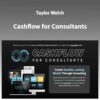 Taylor Welch – Cashflow for Consultants