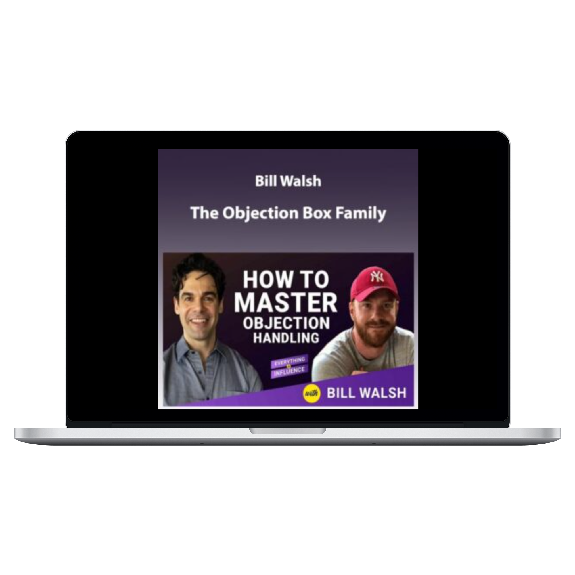 Bill Walsh – The Objection Box Family