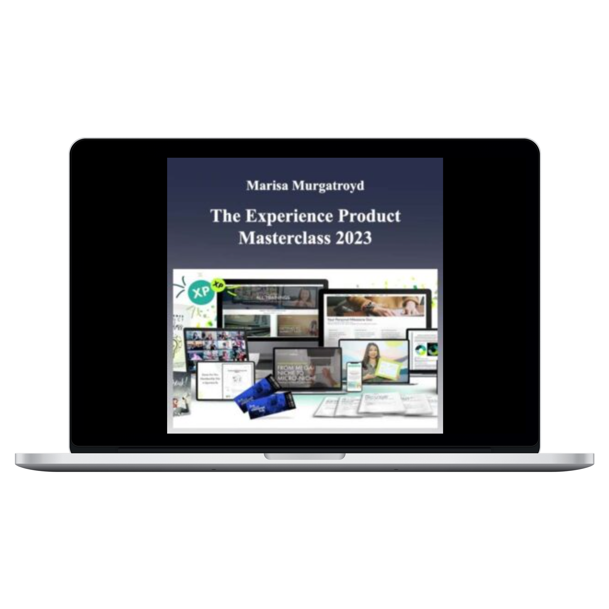Marisa Murgatroyd – The Experience Product Masterclass 2023