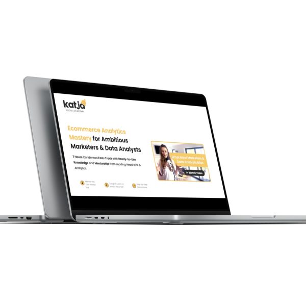 Katja Loom Academy – Ecommerce Analytics Mastery
